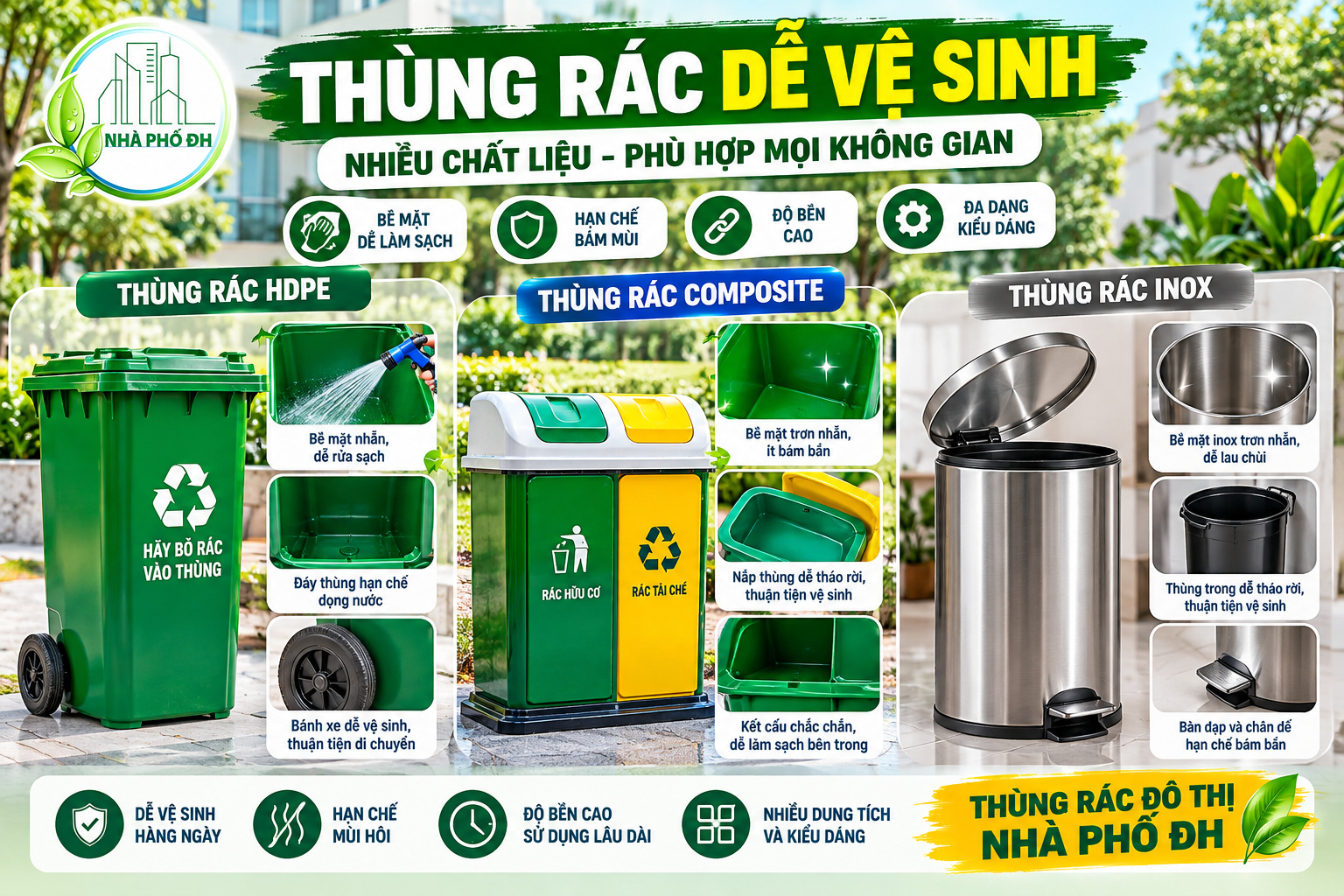 Vệ sinh thùng rác dễ dàng với các sản phẩm Nhà Phố ĐH